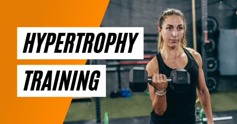 The Ultimate Guide to Hypertrophy Training