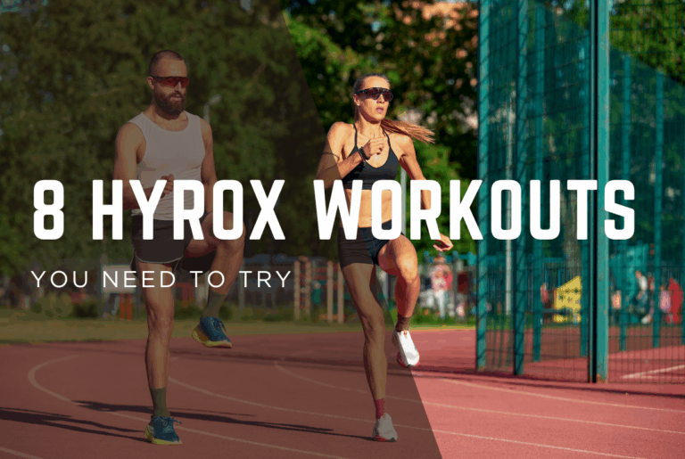 8 Hyrox Workouts You Need To Try