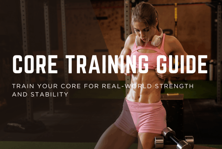 Functional Core Training: Complete Guide